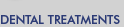 Treatments
